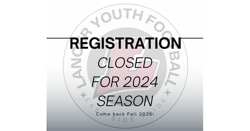 Registration Closed for 2024 Season!